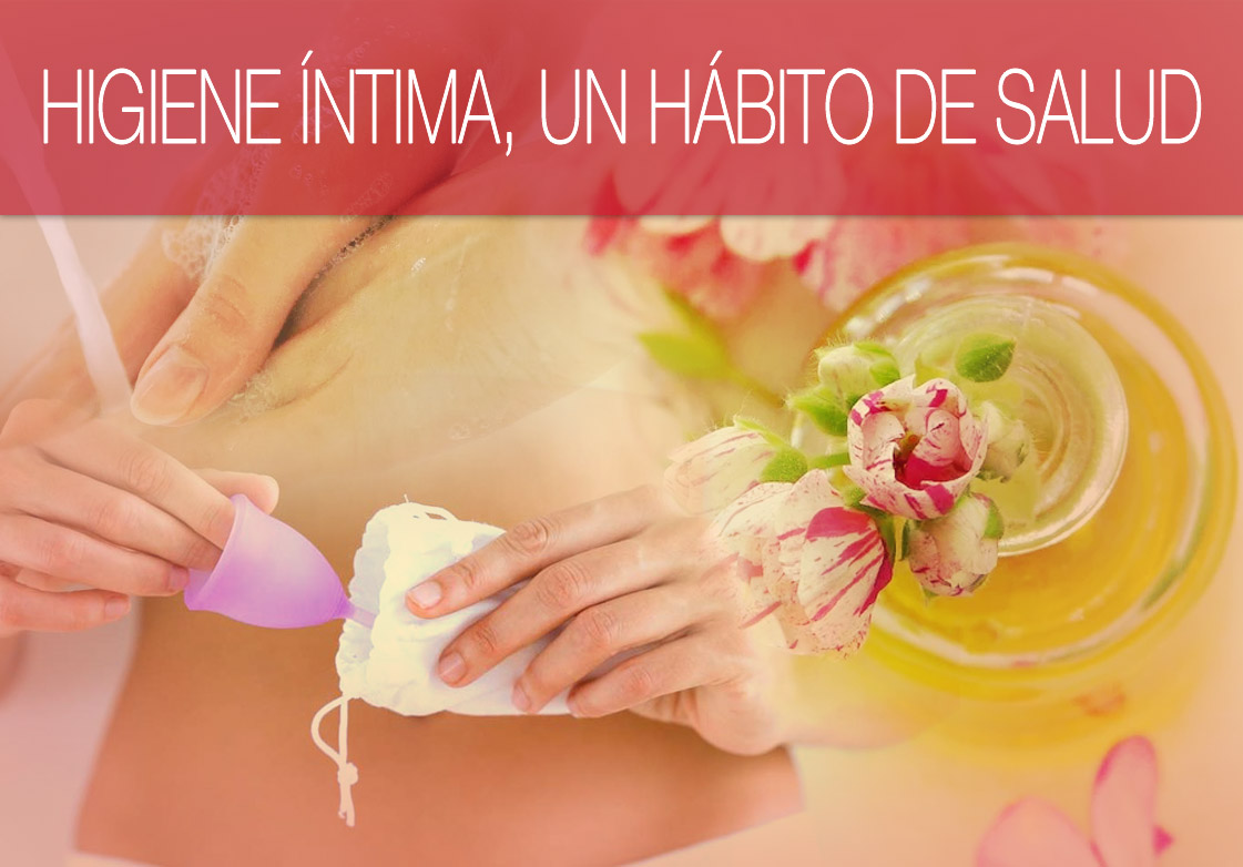 Dedicar atención a nuestra higiene intima es un hábito saludable