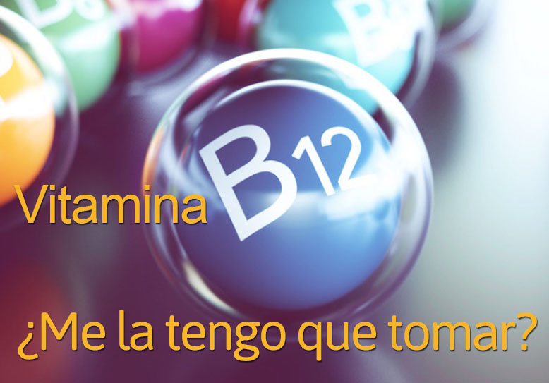 Vitamina B12 deficiencia y como cubrir la carencia de la misma.